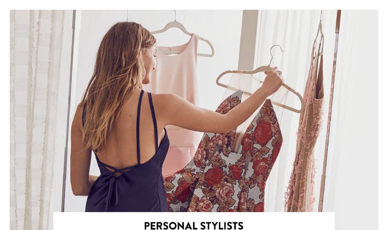 Personal Stylists.