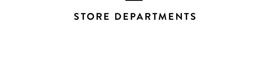Store Departments.