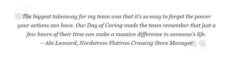 Quote from Abi Leonard, Nordstrom Flatiron Crossing Store Manager