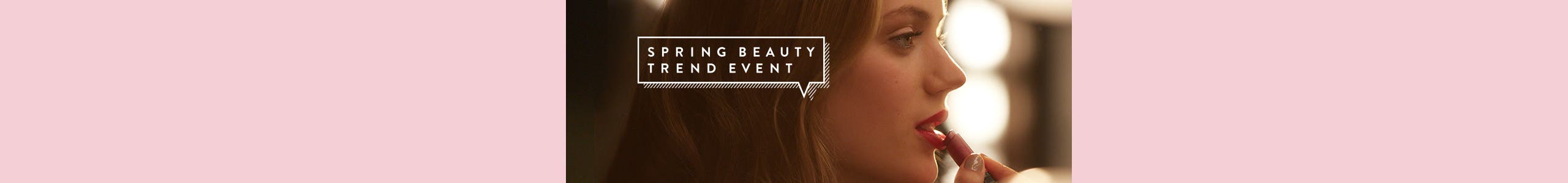 Spring Beauty Trend Event.