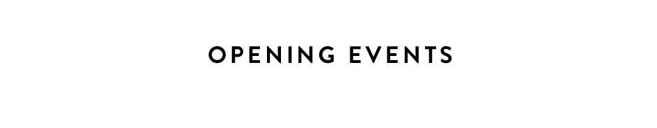 Opening events.