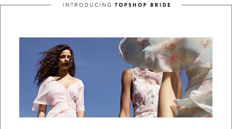 Topshop bride and bridesmaid collection.