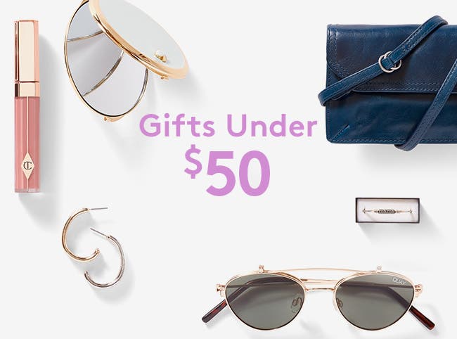 Gifts under fifty dollars.