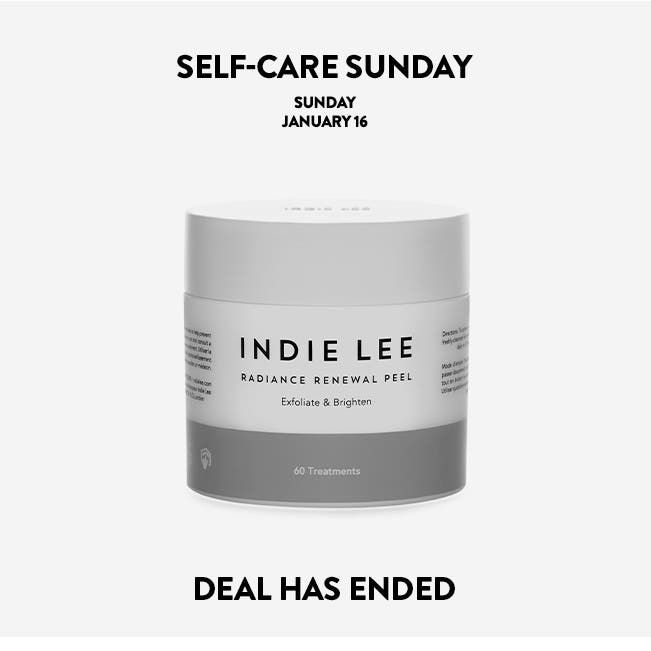 Self-Care Sunday. Sunday, January 16. Up to 35% Off