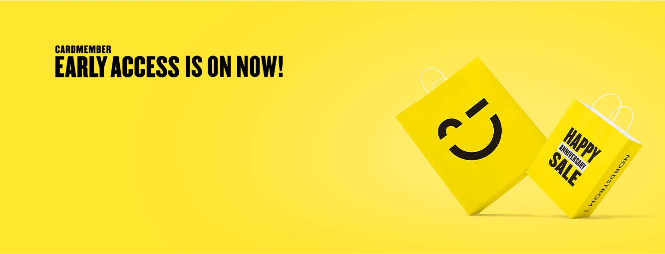 Early Access is on now! Starts August 4 for selected cardmembers—opens August 13 to all cardmembers.
