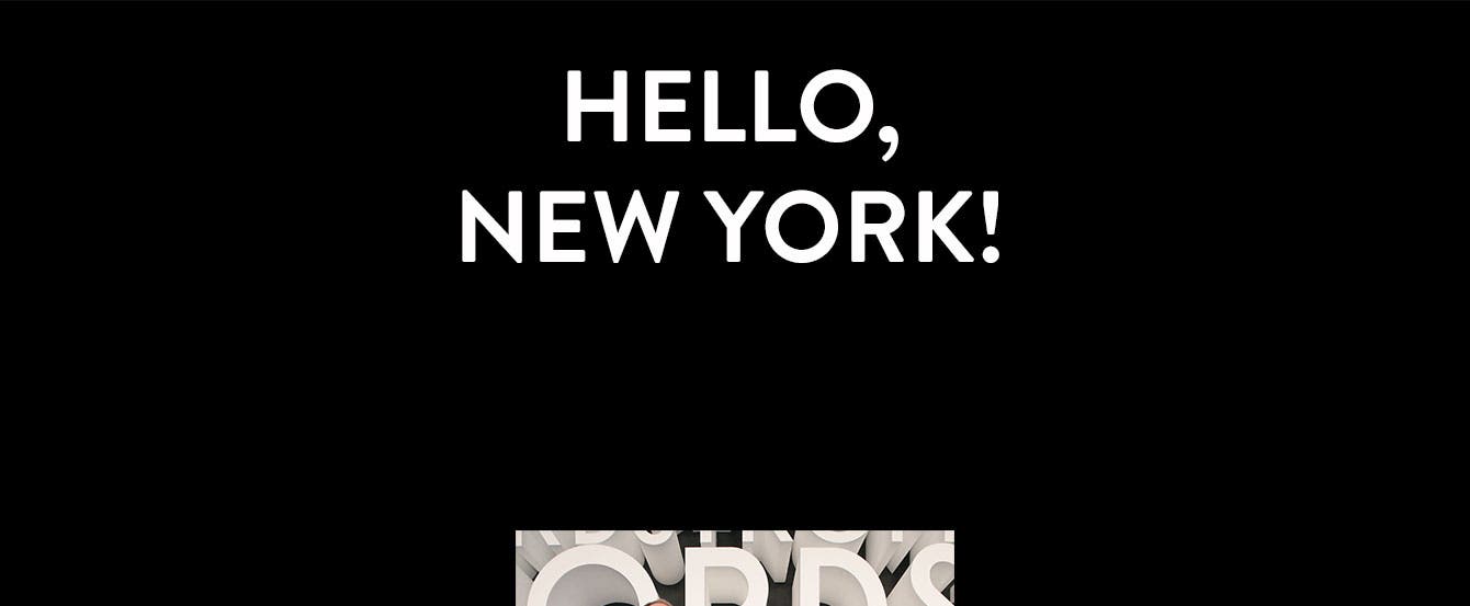 Hello, New York.