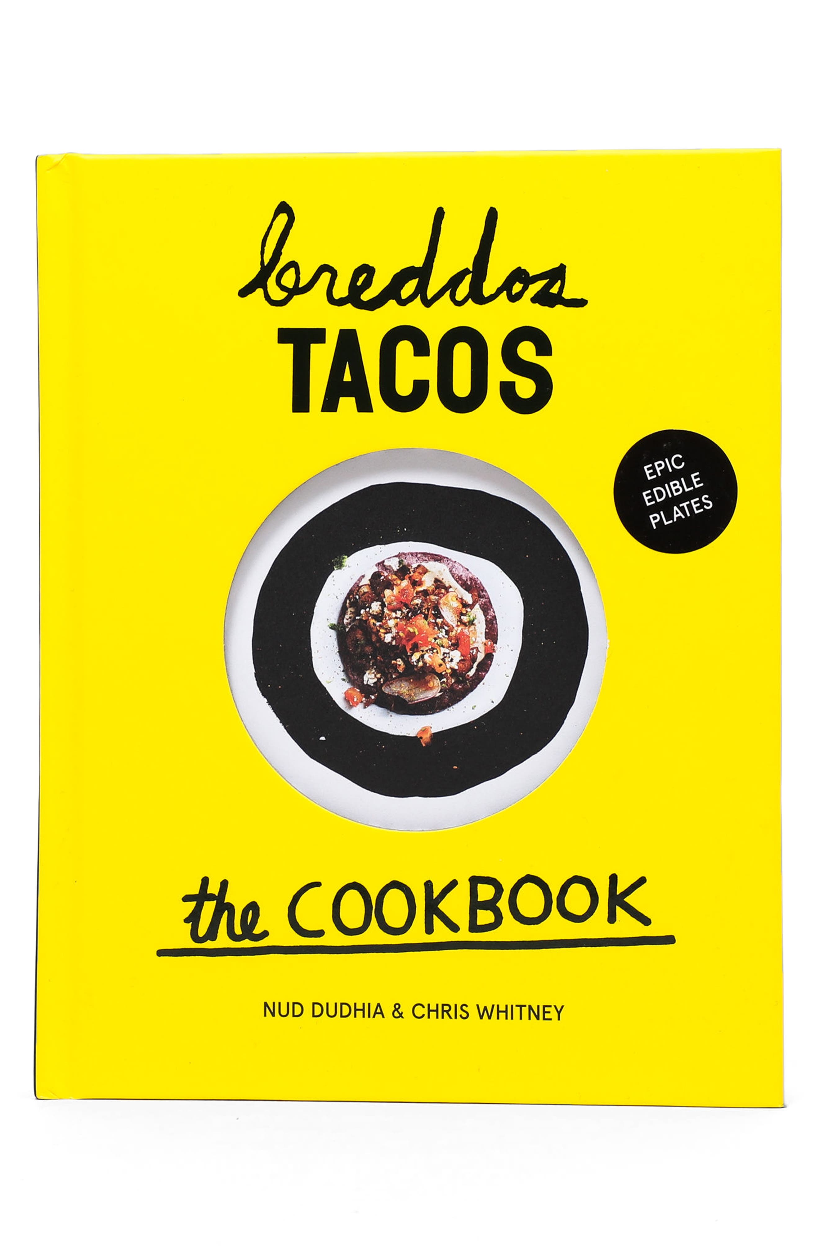 ISBN 9781849497992 product image for Breddos Tacos Cookbook, Size One Size - Yellow | upcitemdb.com