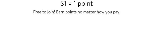 $1=1 point.