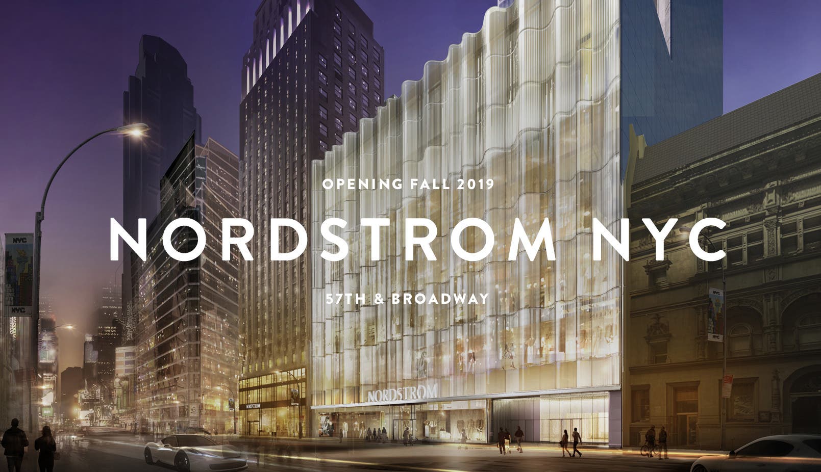 Nordstrom NYC: opening Fall 2019.