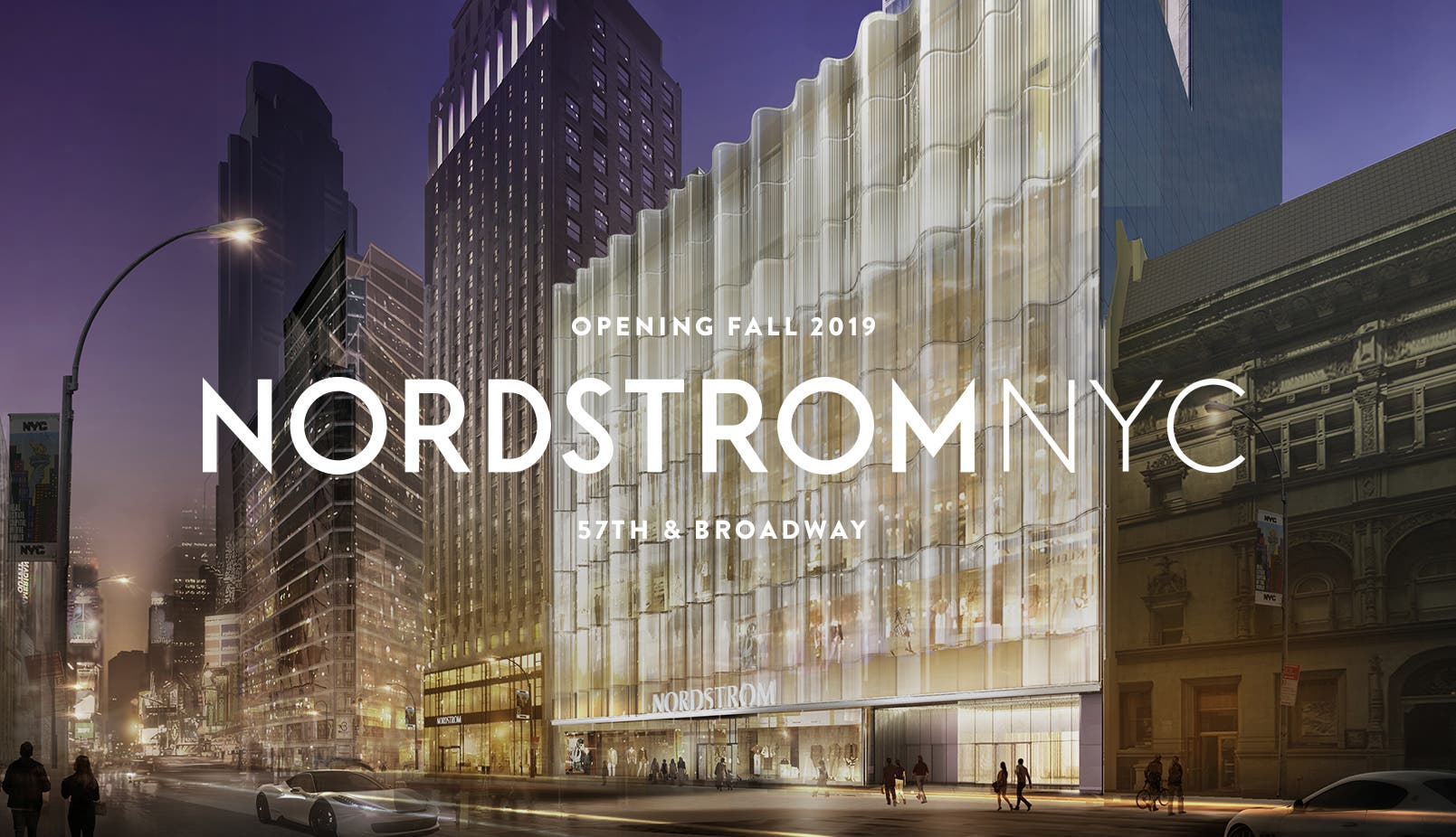 Nordstrom NYC: opening Fall 2019.