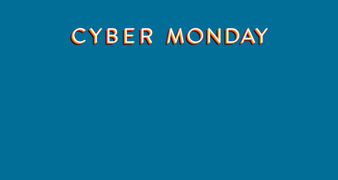 Cyber Monday 2018 is November 26.