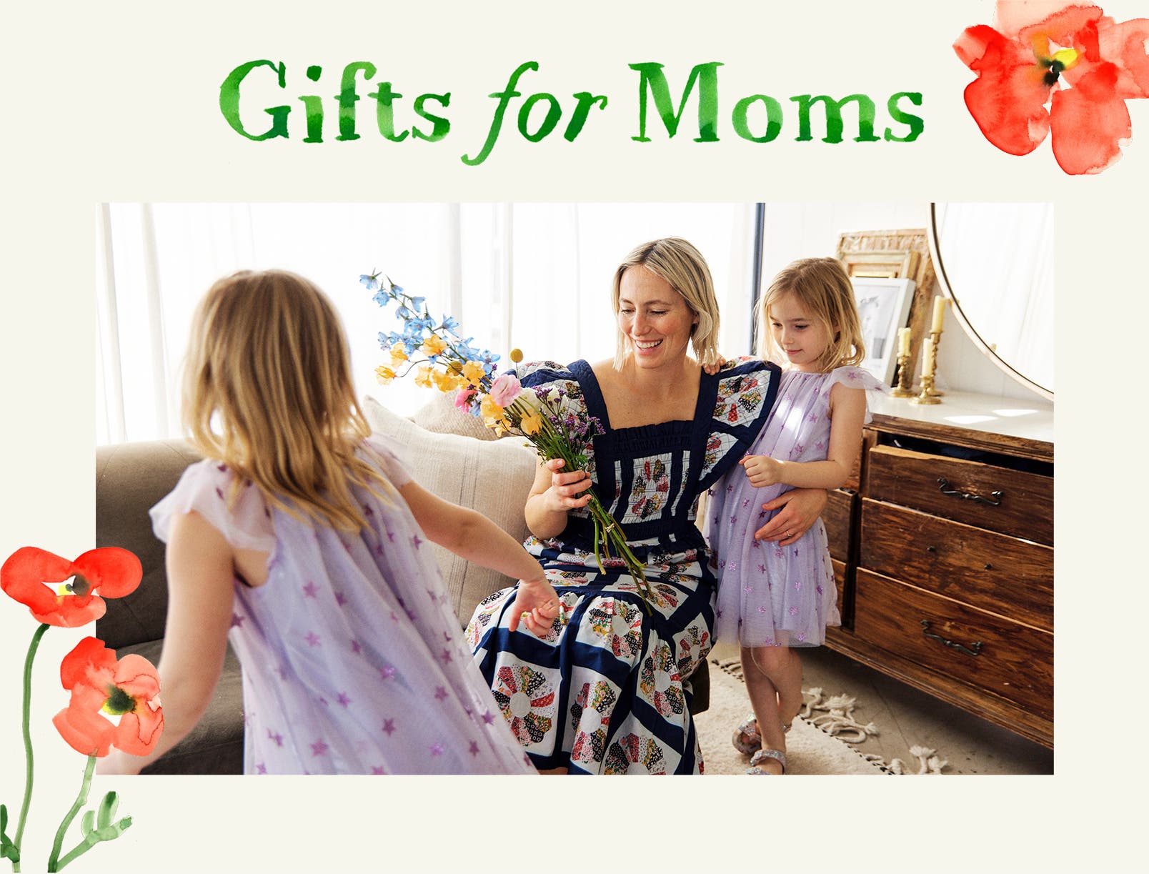 Mother's Day gifts.