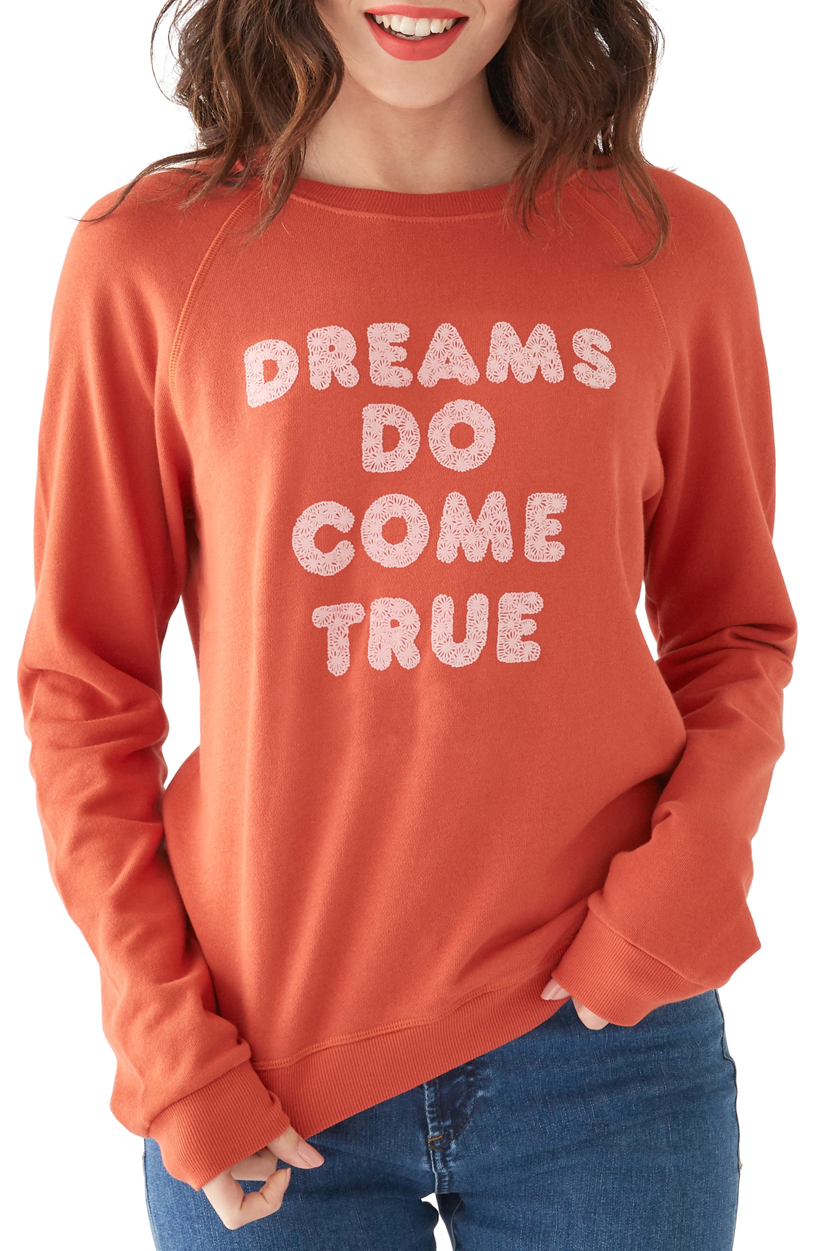 Ban. do Dreams Do Come True Sweatshirt