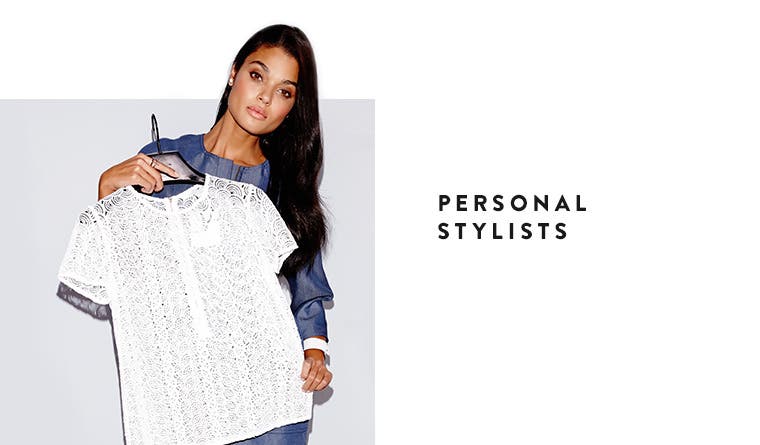 Nordstrom Personal Stylists.