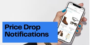 Download our app and get price drop notifications and more updates right away.