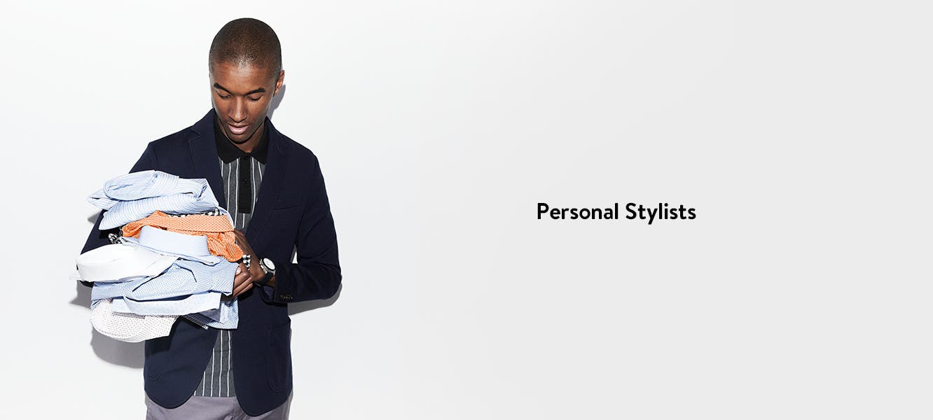 Personal Stylists.