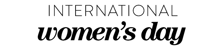 International Women's Day