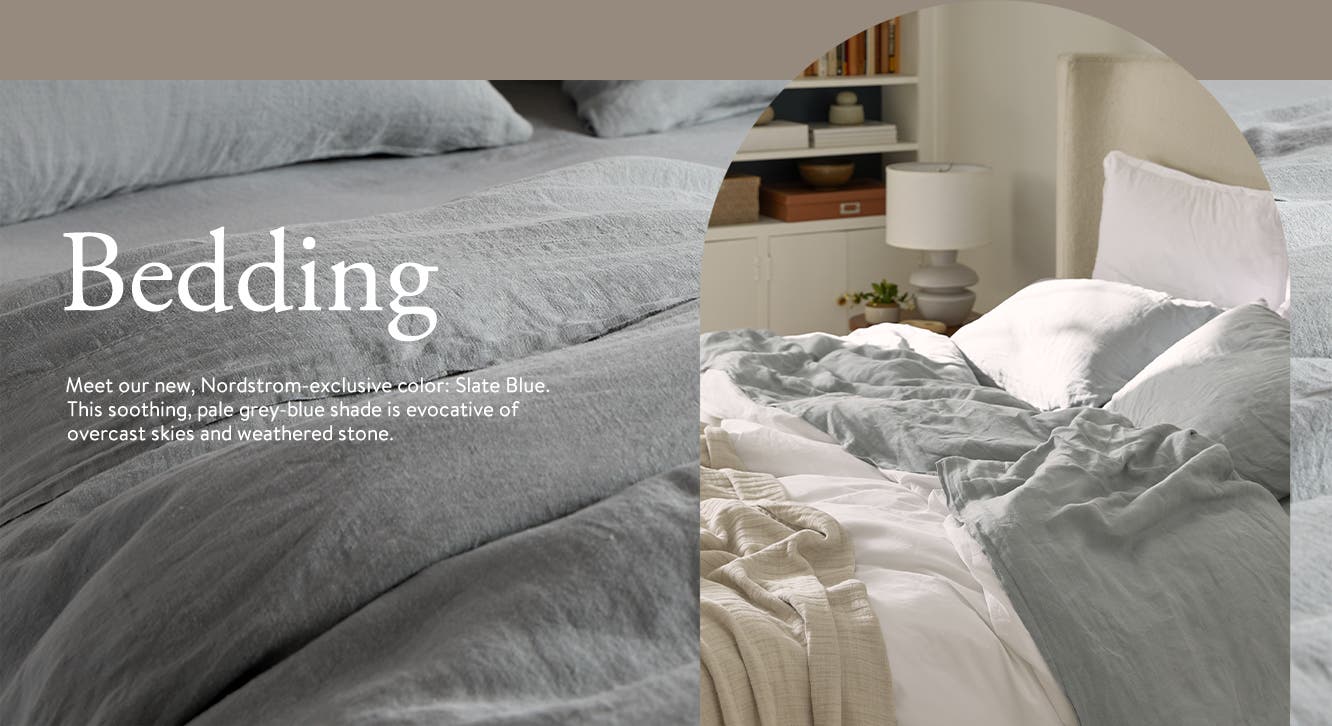 Bedding: Meet our new, Nordstrom-exclusive color: Slate Blue. This soothing, pale grey-blue shade is evocative of overcast skies and weathered stone. A closeup of slate blue bedding; a bed made with cream, white and pale blue bedding.