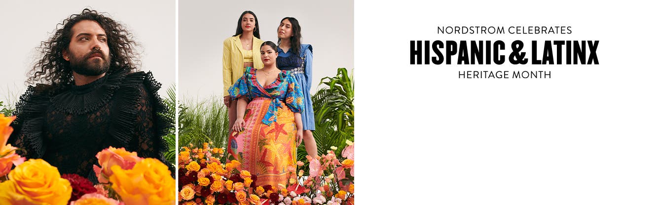 Nordstrom celebrates Hispanic and Latinx Heritage Month. Nordstrom employees model outfits against a vibrant backdrop of greenery and flowers.