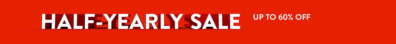 Half-Yearly Sale.