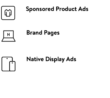 Sponsored Product Ads, Brand Pages, Native Display Ads (Coming Soon)