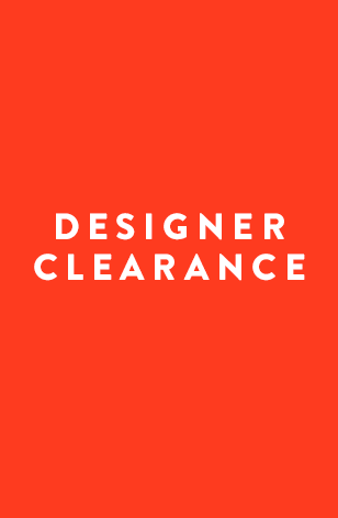 Designer Clearance.