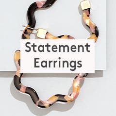 Statement earrings.