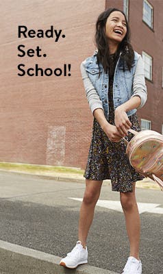 Ready. Set. School! Kids' back-to-school clothing, shoes and accessories.