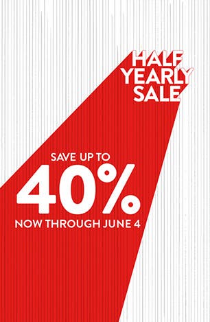 Half-Yearly Sale. Save up to 40% through June 4.