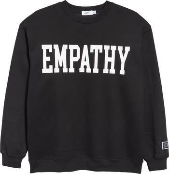 THE MAYFAIR GROUP Empathy Always Crewneck Sweatshirt Nordstrom