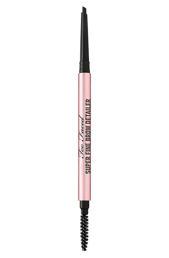 Too Faced Super Fine Brow Detailer Eyebrow Pencil Soft Black 0.002 oz/ 0.057 In Soft Black