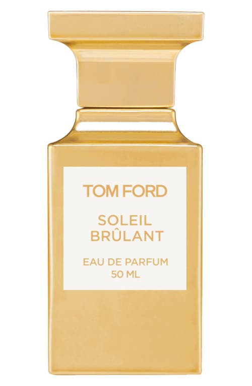 TOM FORD Soleil Brûlant Eau de Parfum at Nordstrom, Size 1.7 Oz