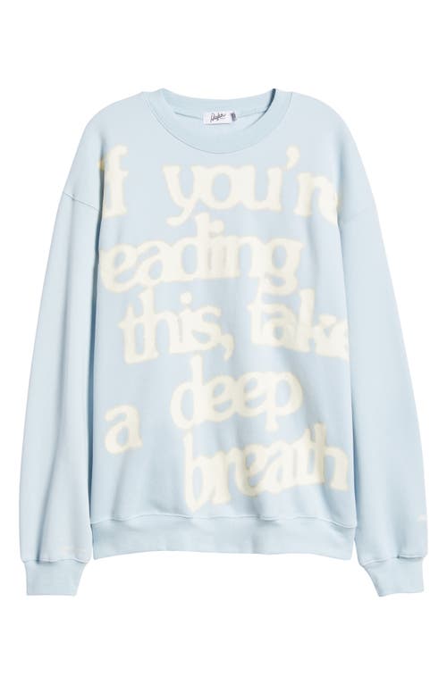 Shop The Mayfair Group Take A Deep Breath Sweatshirt In Blue