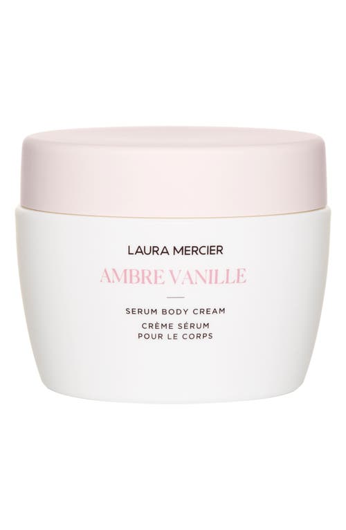 Laura Mercier Serum Body Cream in Ambre Vanille at Nordstrom