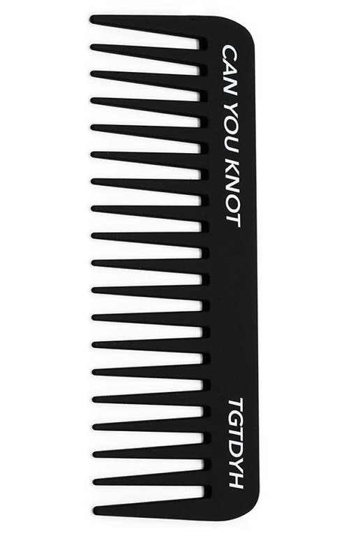 Shop That Girl That Did Your Hair Knotty Comb In Black