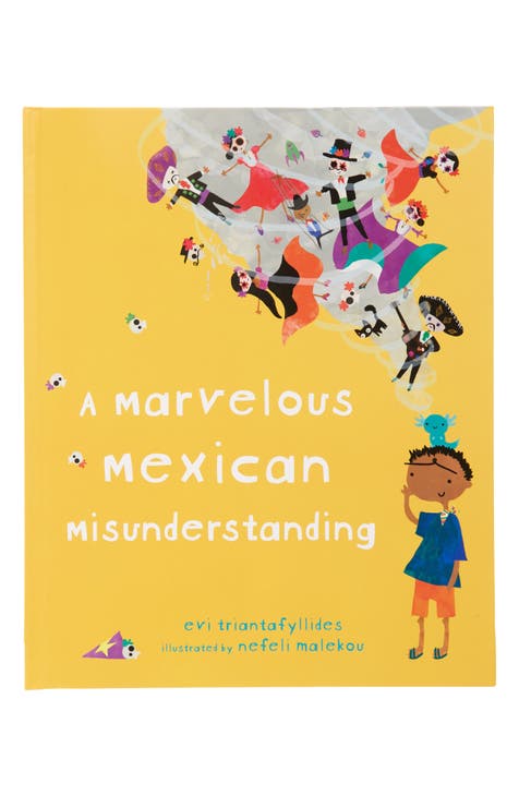 'A Marvelous Mexican Misunderstanding' Picture Book
