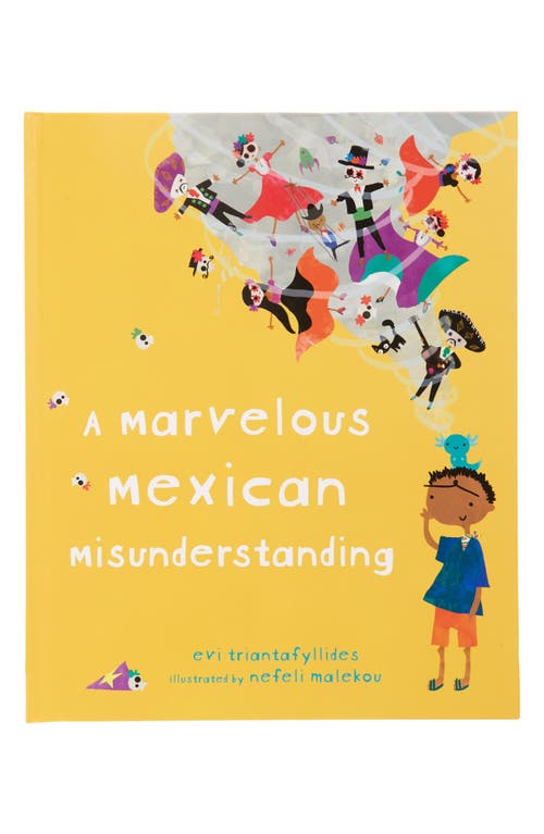 Worldwide Buddies 'A Marvelous Mexican Misunderstanding' Picture Book in Yellow at Nordstrom