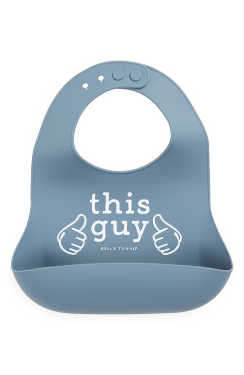 Shop Bella Tunno This Guy Silicone Wonder Bib In Blue