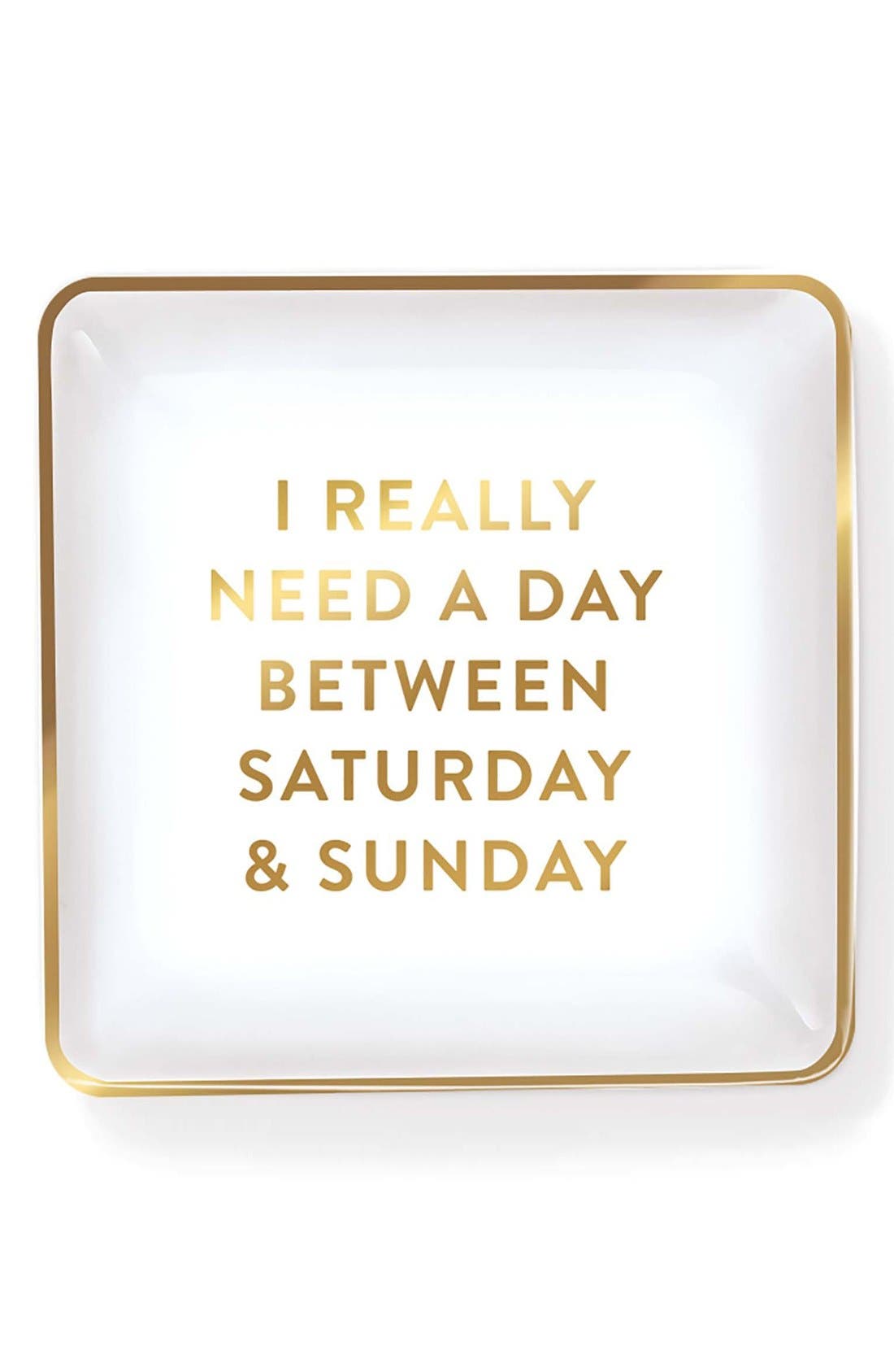 Fringe Studio 'I Really Need a Day Between Saturday & Sunday' Ceramic