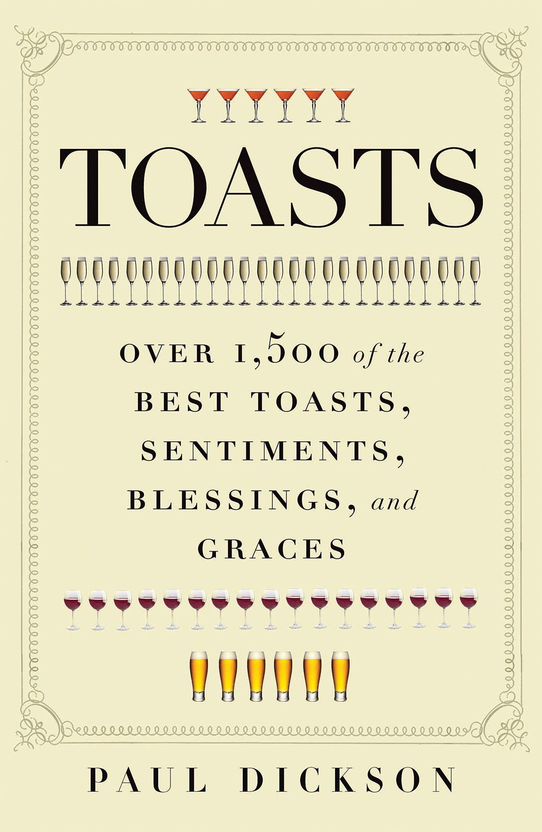 'Toasts Over 1,500 of the Best Toasts, Sentiments, Blessings and
