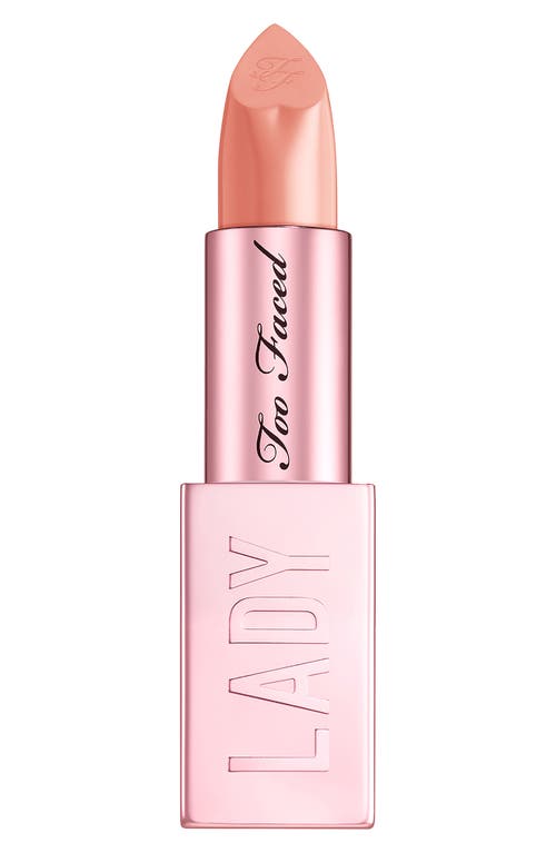 Too Faced Lady Bold Cream Lipstick in Brave at Nordstrom