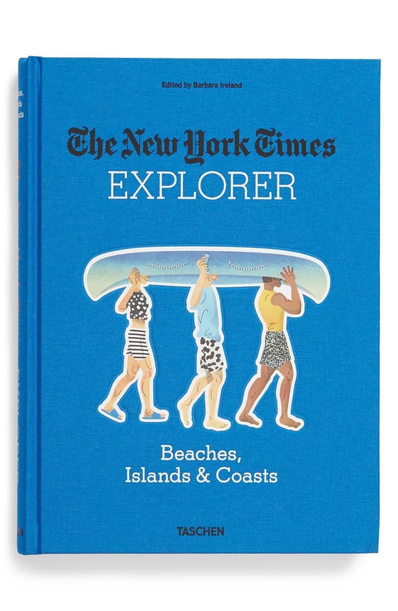 The New York Times Explorer Beaches Islands Coasts Book Nordstrom