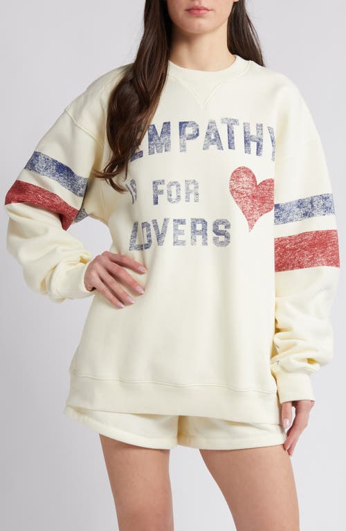 Empathy Is for Lovers Graphic Sweatshirt in Cream