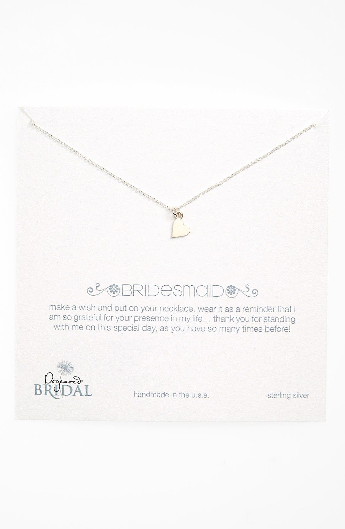Dogeared 'Bridesmaid Heart' Pendant Necklace (Nordstrom Exclusive