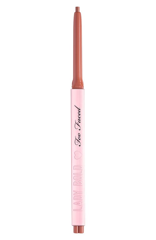 Too Faced Lady Bold Lip Liner in Limitless Life at Nordstrom