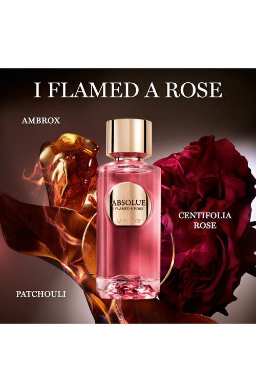 Shop Lancôme Absolue I Flamed A Rose Eau De Parfum In No Color