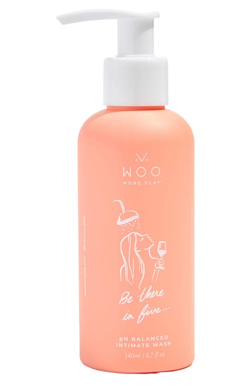 Woo More Play Be There in Five pH Balanced Intimate Wash at Nordstrom, Size 4.7 Oz