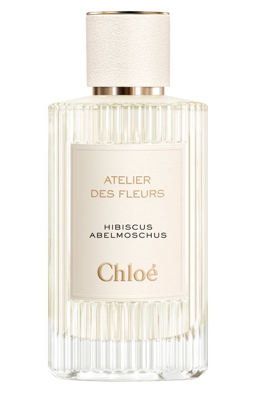Chloé Atelier des Fleurs Hibiscus Abelmoschus Eau de Parfum