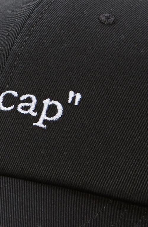 Off-white Slogan Embroidered Baseball Cap In Black - White