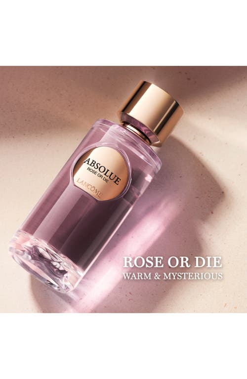 Lancôme Lancome Absolue Rose Or Die Eau De Parfum In No Color